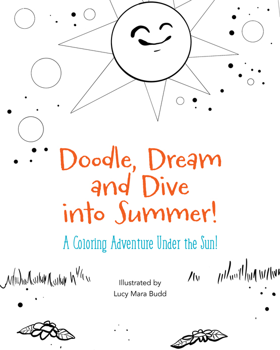 Doodle, Dream and Dive into Summer!
