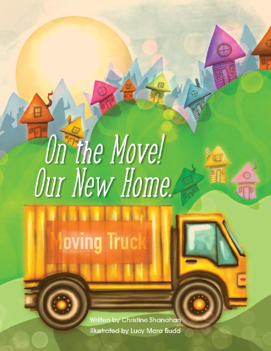 On the Move! Our New Home.