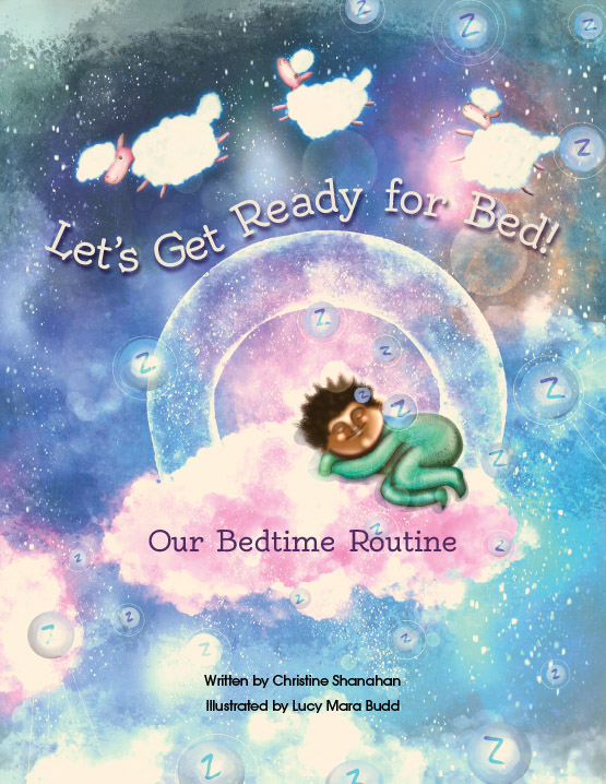 Let's Get Ready for Bed! Our Bedtime Routine