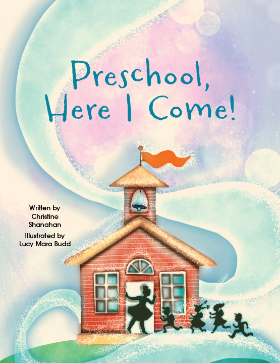 Preschool, Here I Come!