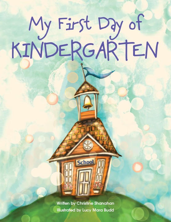 My First Day of Kindergarten