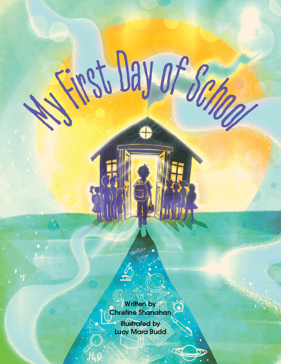 My First Day of School